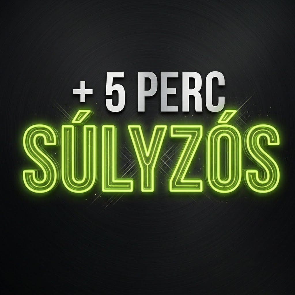 +5 perc — Súlyzós